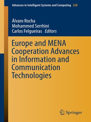 cover image of Europe and MENA Cooperation Advances in Information and Communication Technologies